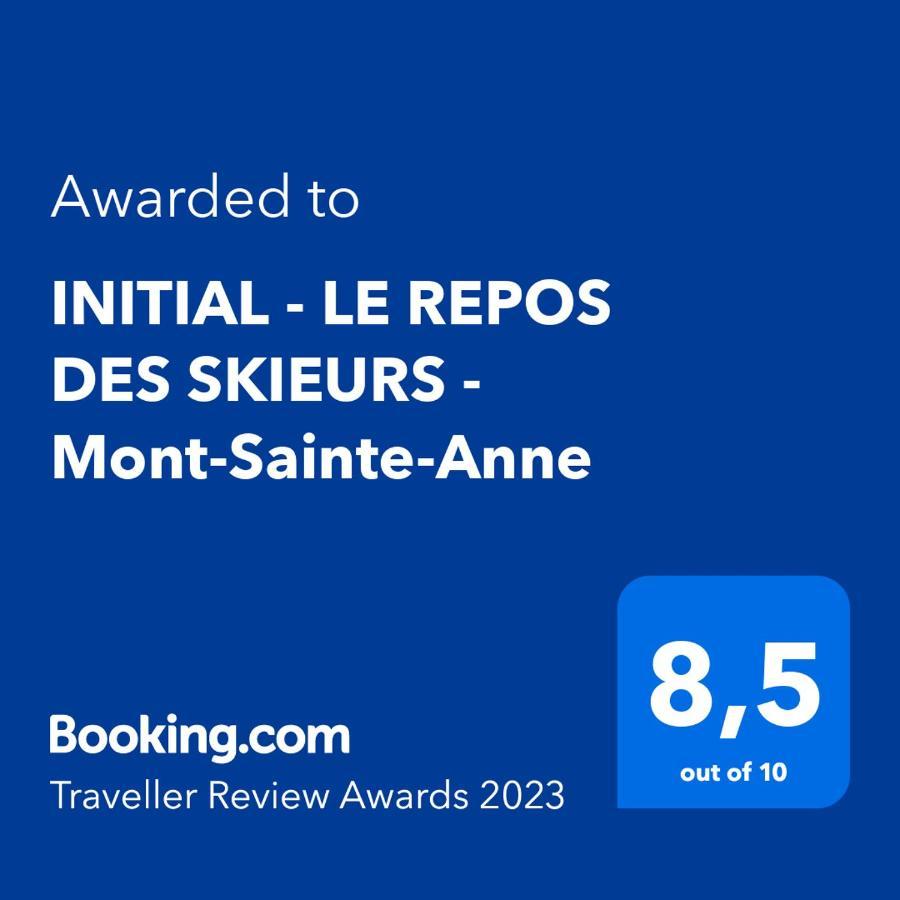 Initial - Le Repos Des Skieurs - Mont-Sainte-Anne Екстериор снимка